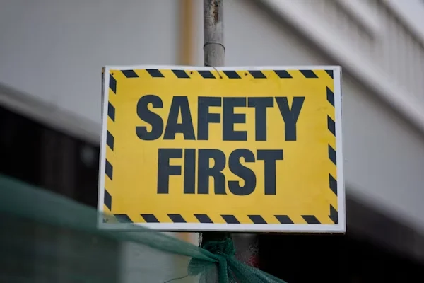 Safety First Sign