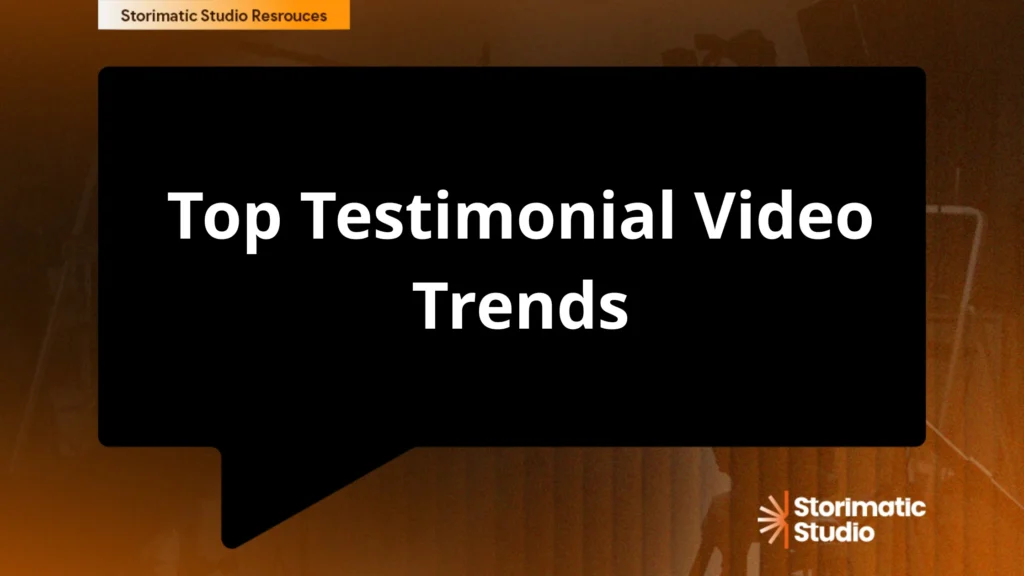 Top Testimonial Video Trends