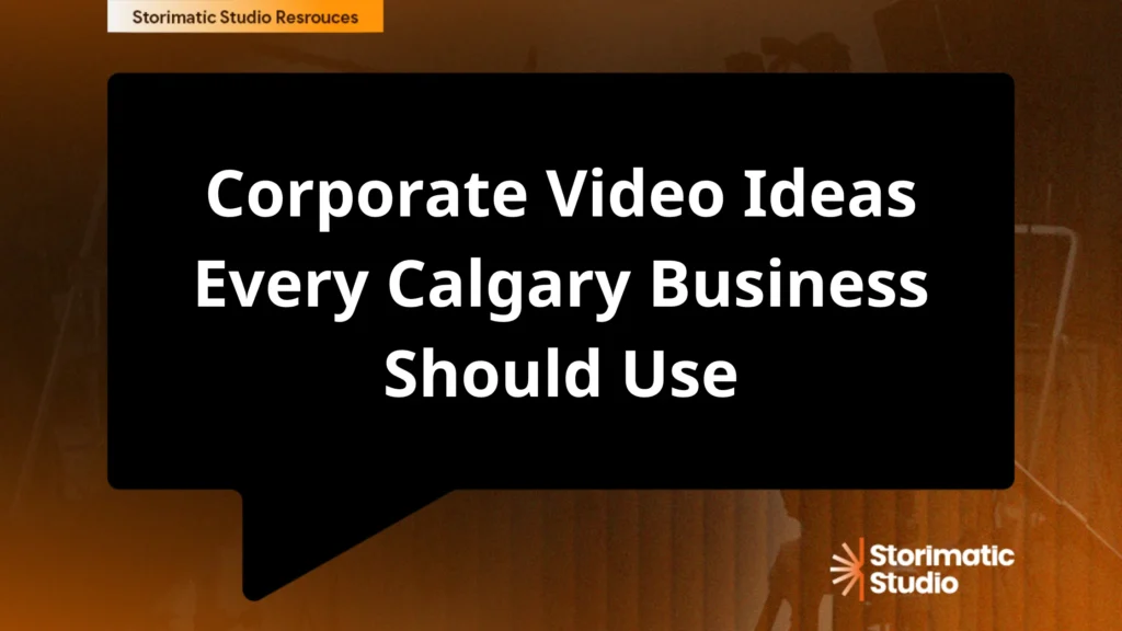 Corporate Video Ideas