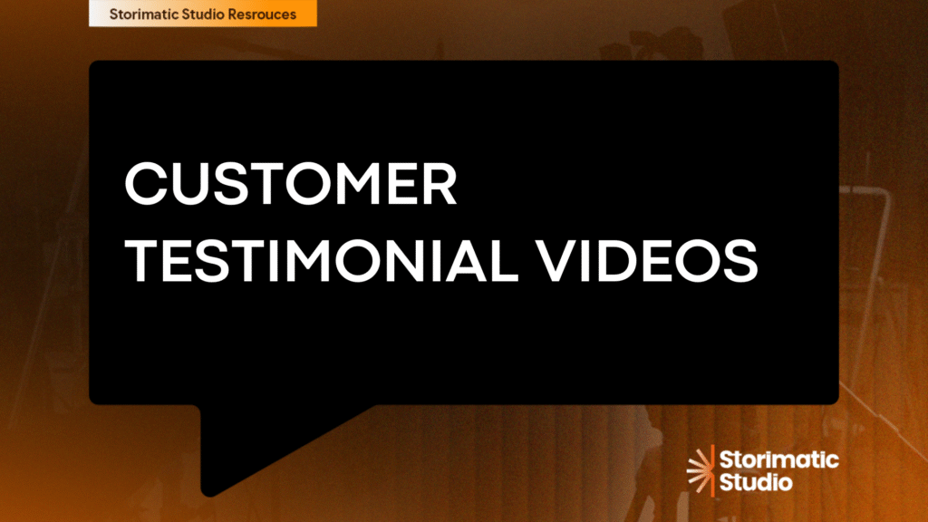Customer Testimonial Videos