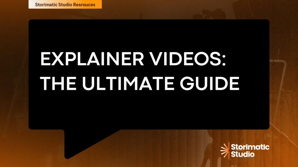 Explainer videos ultimate guide and examples