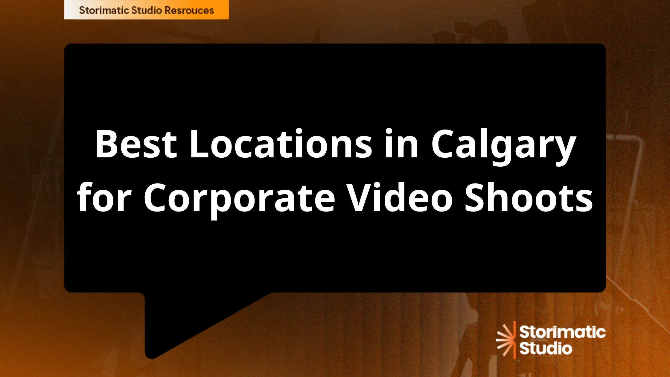 Best Locations in Calgary for Corporate Video Shoots