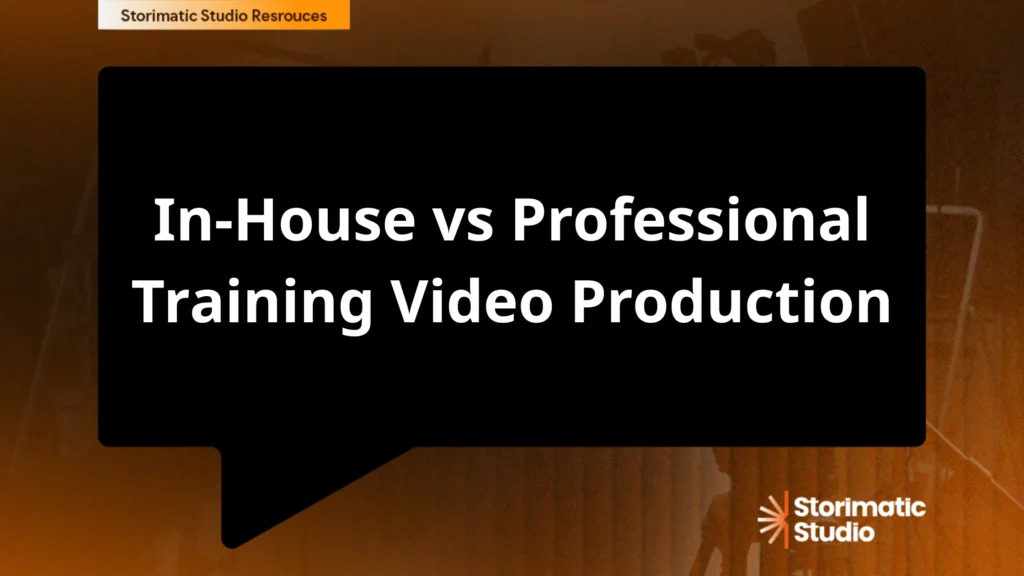 In-House vs Professional Training Video Production