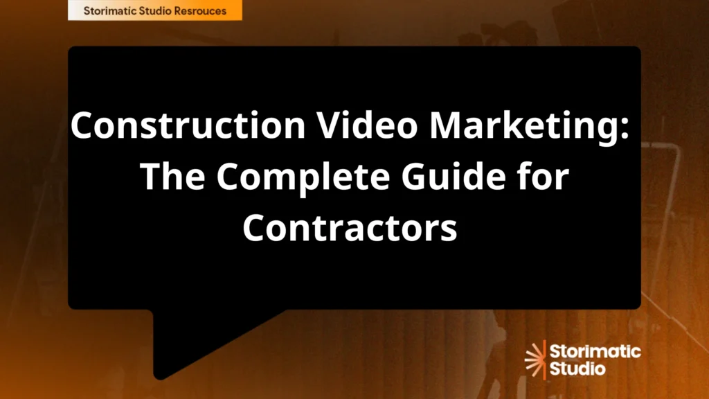 Construction Video Marketing: The Complete Guide for Contractors (Why Bid Loss Is a Proof Problem, Not a Price Problem)