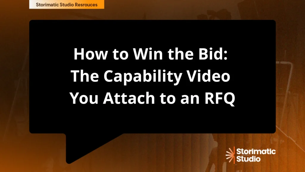 How to Win the Bid: The Capability Video You Attach to an RFQ