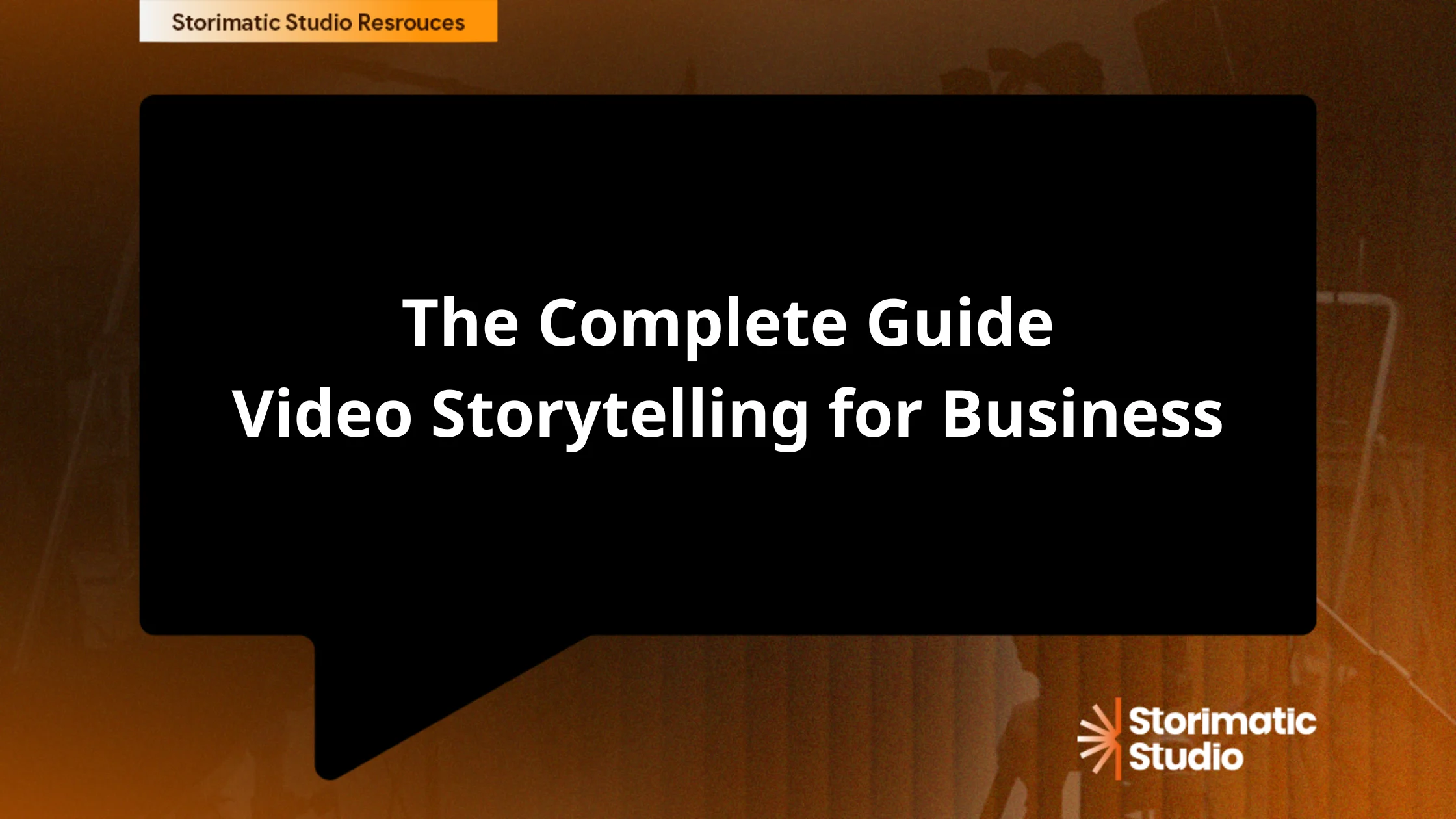 Video Storytelling for Business