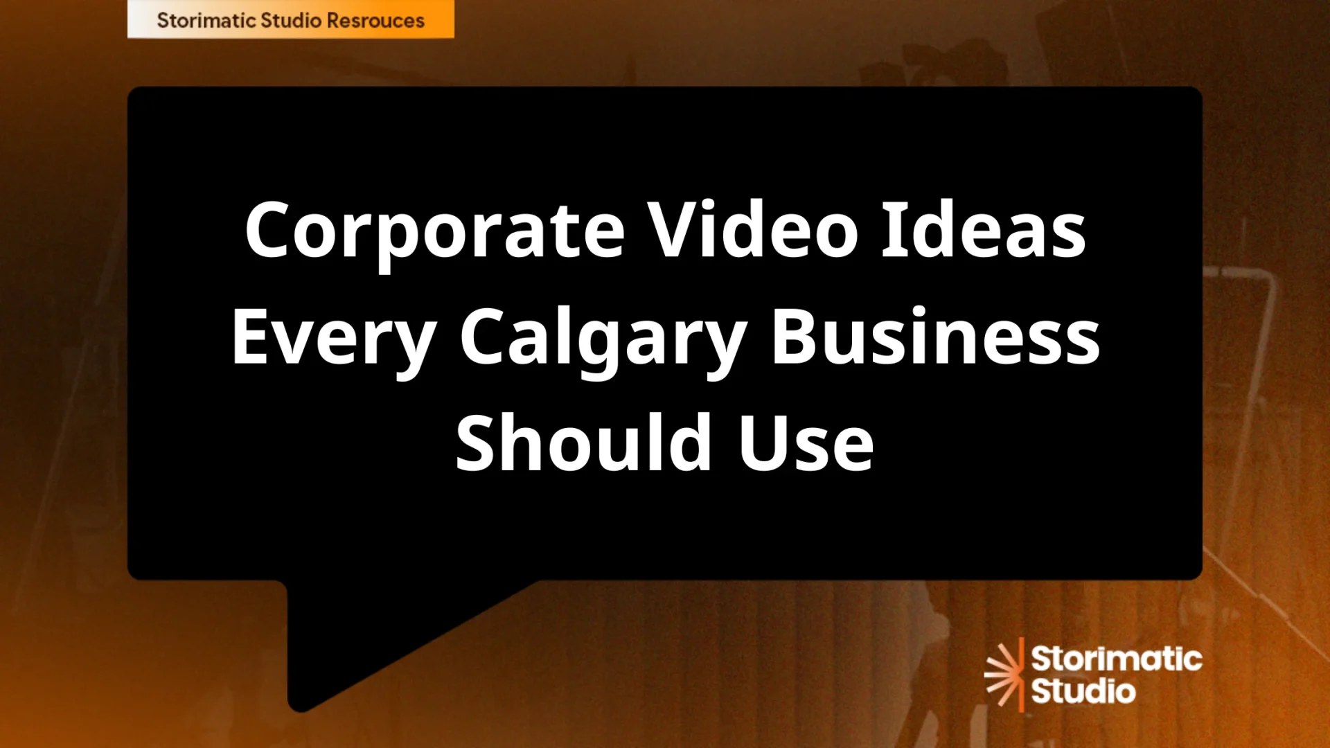 Corporate Video Ideas