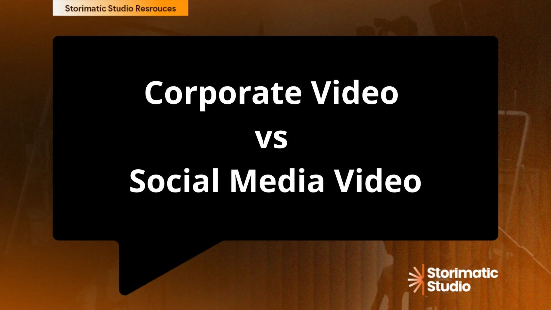 Corporate vs Social Media Video