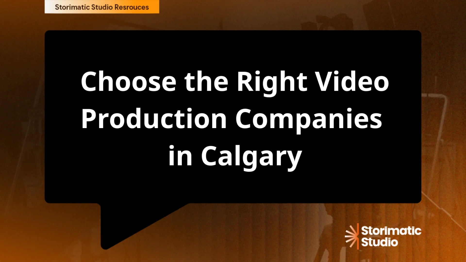 How to Choose the Right Video Production Companies in Calgary