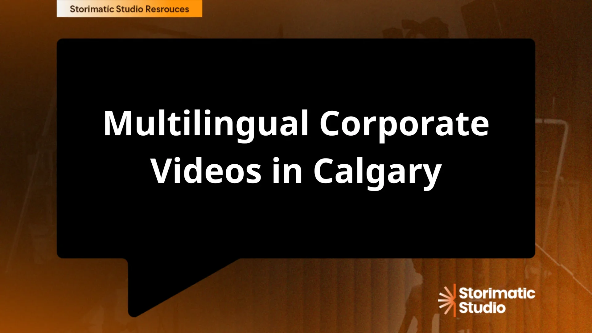 Multilingual Corporate Videos in Calgary