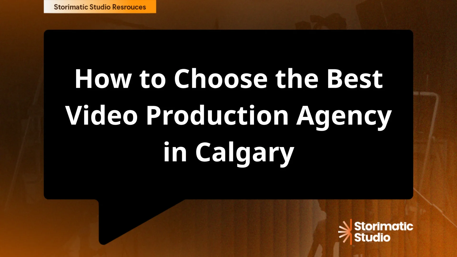 How to Choose the Best Video Production Agency in Calgary