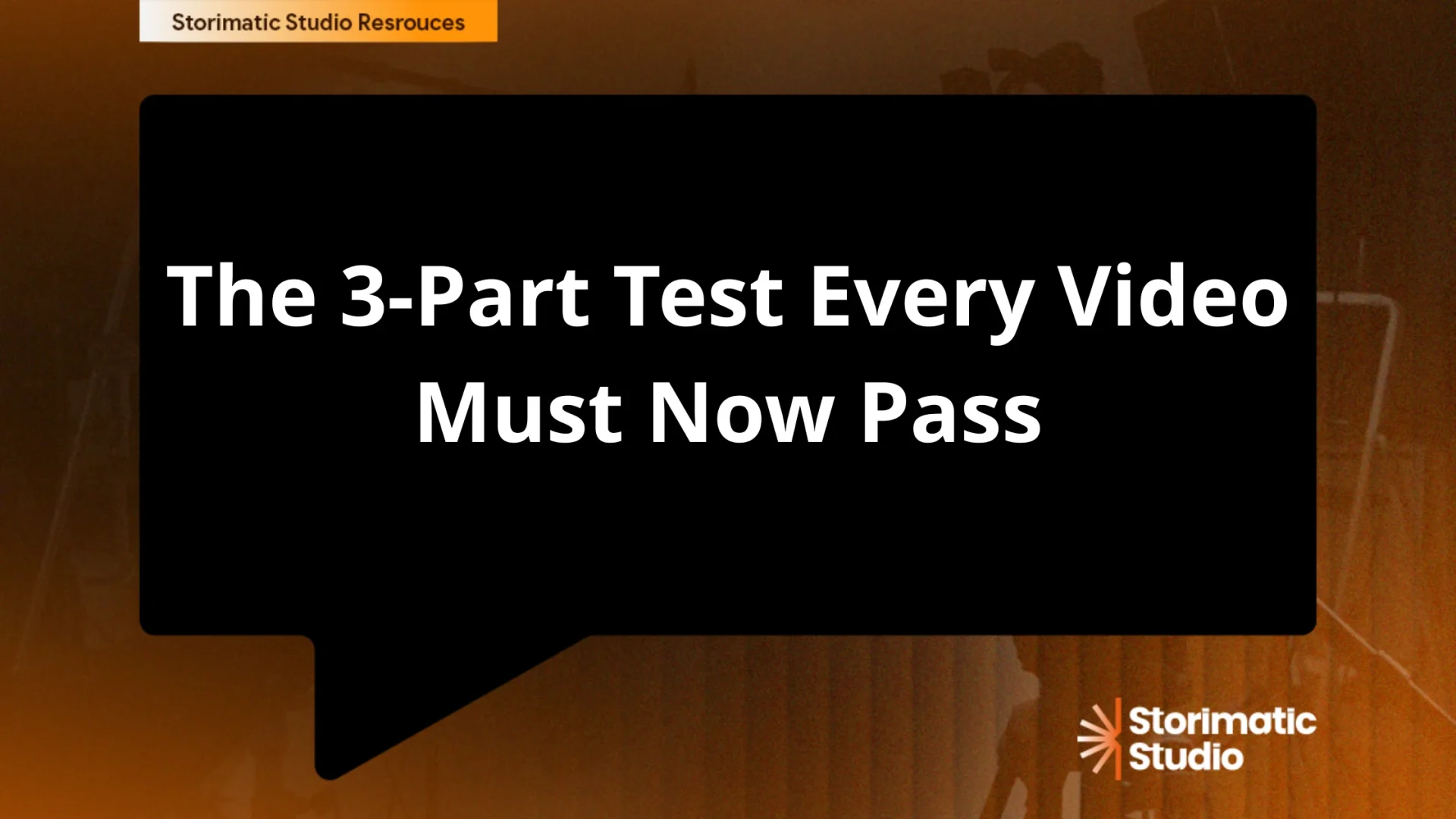Definitive, Structured, Quotable: The 3-Part Test Every Video Must Now Pass