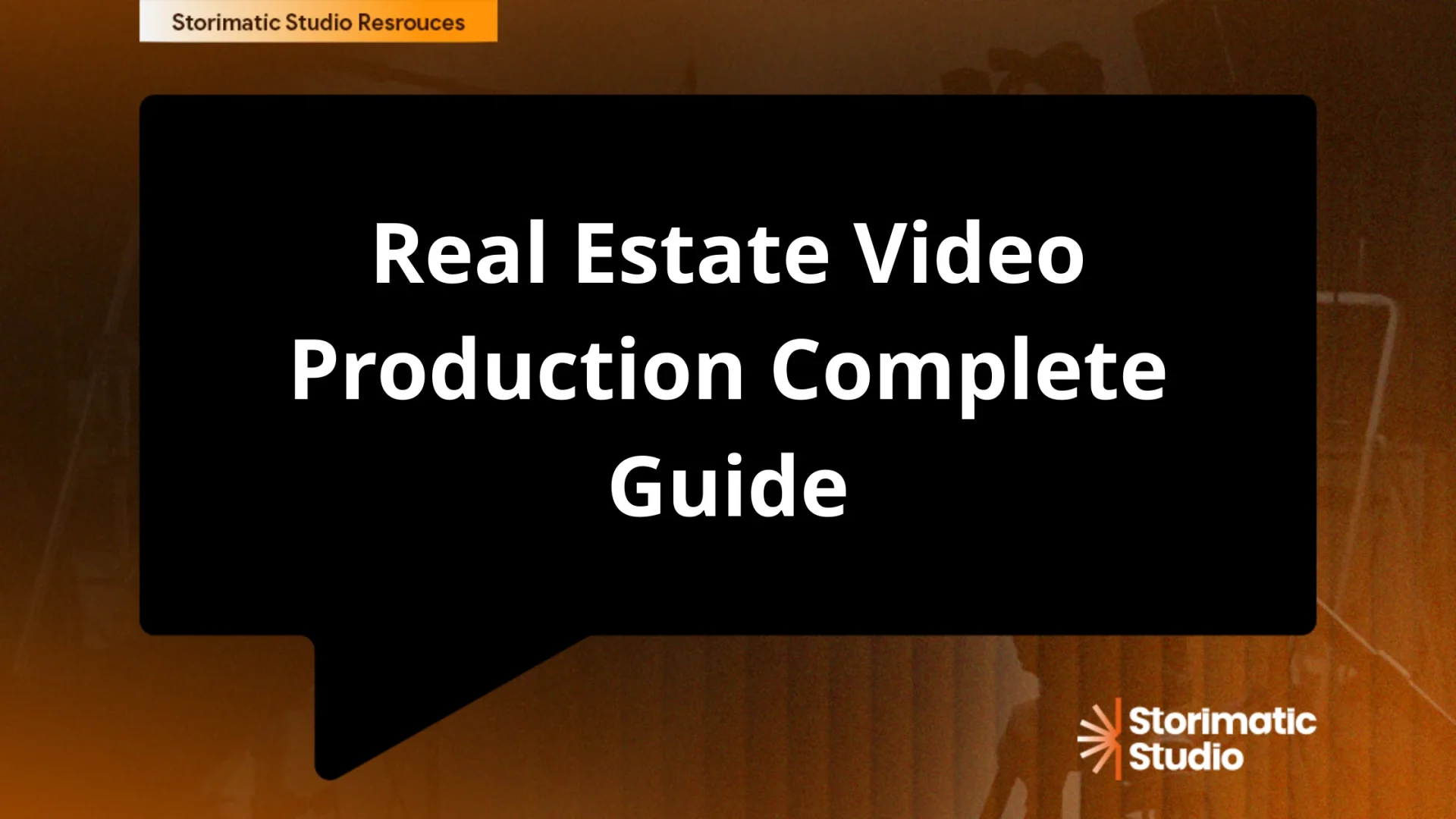 Real Estate Video Production Complete Guide