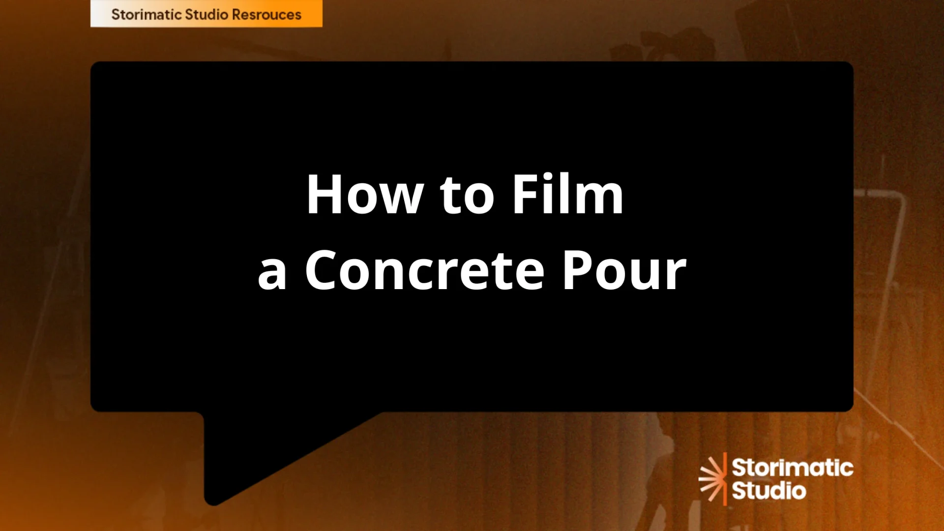 How to Film a Concrete Pour